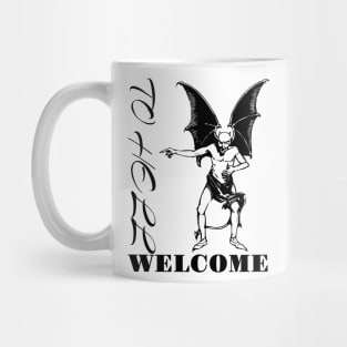 Welcome to Hell Mug